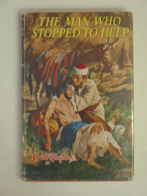 Photo of THE MAN WHO STOPPED TO HELP written by Blyton, Enid illustrated by Walker, Elsie published by Lutterworth Press (STOCK CODE: 654737)  for sale by Stella & Rose's Books