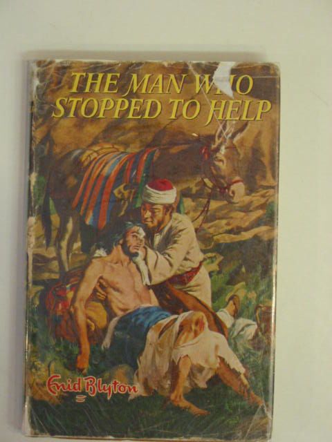 Photo of THE MAN WHO STOPPED TO HELP written by Blyton, Enid illustrated by Walker, Elsie published by Lutterworth Press (STOCK CODE: 656245)  for sale by Stella & Rose's Books