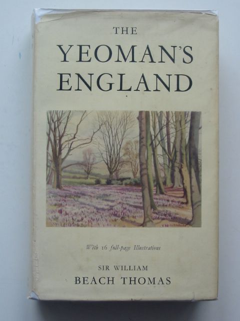 Photo of THE YEOMAN'S ENGLAND written by Thomas, William Beach published by Alexander Maclehose &amp; Co. (STOCK CODE: 663633)  for sale by Stella & Rose's Books
