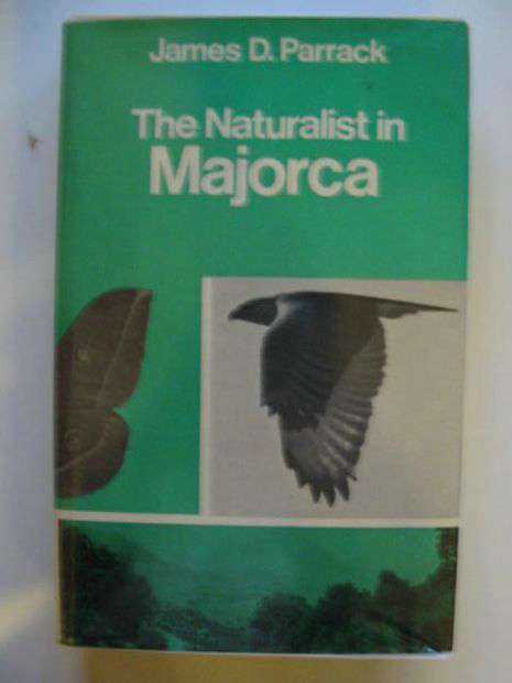 Photo of THE NATURALIST IN MAJORCA written by Parrack, James D. published by David &amp; Charles (STOCK CODE: 663760)  for sale by Stella & Rose's Books