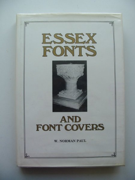 Photo of ESSEX FONTS AND FONT COVERS written by Paul, W. Norman published by Egon Publishers (STOCK CODE: 665149)  for sale by Stella & Rose's Books