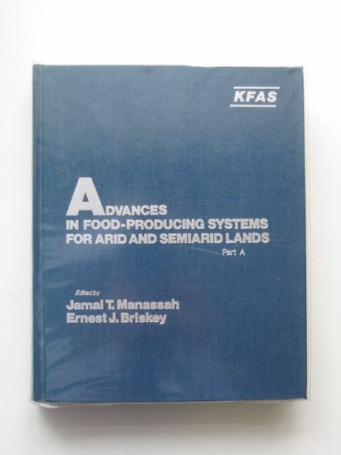 Photo of ADVANCES IN FOOD-PRODUCING SYSTEMS FOR ARID AND SEMIARID LANDS PART A- Stock Number: 666109