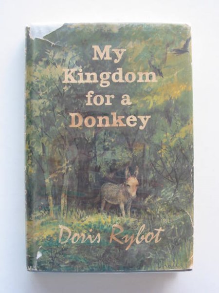 Photo of MY KINGDOM FOR A DONKEY written by Rybot, Doris illustrated by Hall, Douglas published by Hutchinson of London (STOCK CODE: 668642)  for sale by Stella & Rose's Books