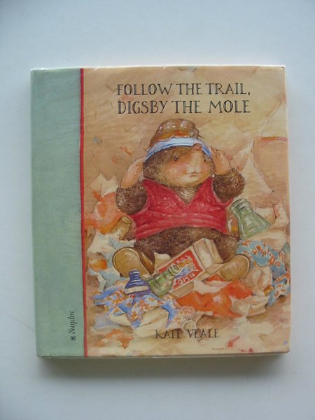 Photo of FOLLOW THE TRAIL, DIGSBY THE MOLE written by Veale, Kate illustrated by Veale, Kate published by Sapling (STOCK CODE: 673428)  for sale by Stella & Rose's Books