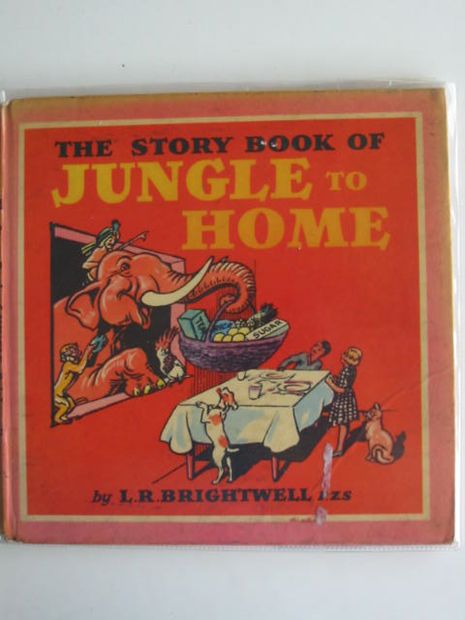 Photo of THE STORY BOOK OF JUNGLE TO HOME written by Brightwell, L.R. illustrated by Brightwell, L.R. published by Wells Gardner, Darton &amp; Co. Ltd. (STOCK CODE: 674493)  for sale by Stella & Rose's Books