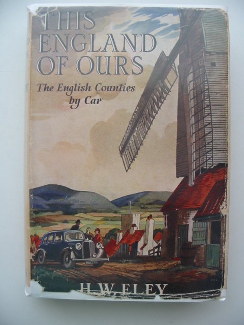 Photo of THIS ENGLAND OF OURS written by Eley, Harold W. published by Newnes (STOCK CODE: 682786)  for sale by Stella & Rose's Books