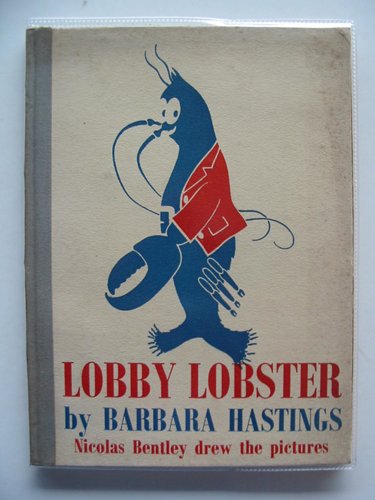Photo of LOBBY LOBSTER written by Hastings, Barbara illustrated by Bentley, Nicolas published by Faber &amp; Faber (STOCK CODE: 688117)  for sale by Stella & Rose's Books