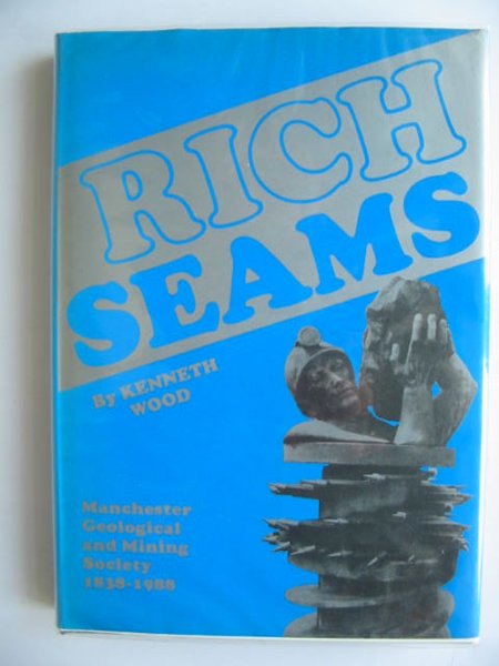 Photo of RICH SEAMS written by Wood, Kenneth published by The Institution Of Mining Engineers (STOCK CODE: 689165)  for sale by Stella & Rose's Books