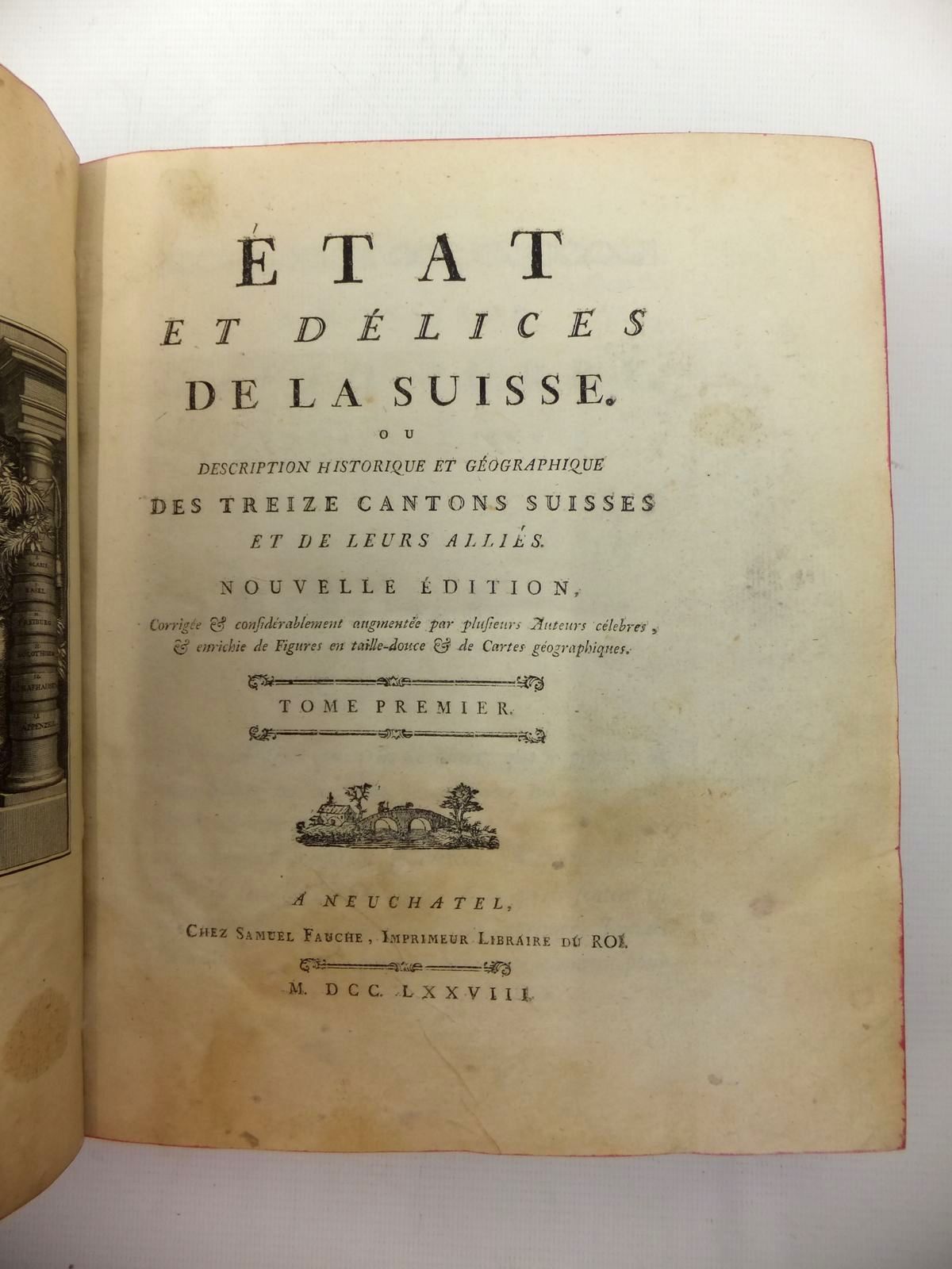 Photo of ETAT ET DELICES DE LA SUISSE published by Samuel Fauche (STOCK CODE: 693767)  for sale by Stella & Rose's Books