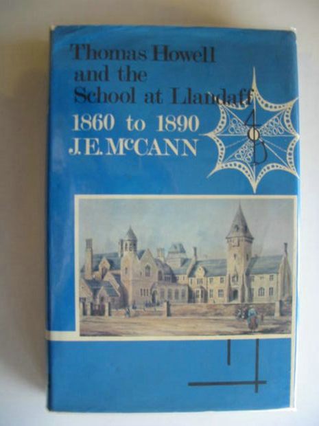 Photo of THOMAS HOWELL AND THE SCHOOL AT LLANDAFF 1860 TO 1890 written by Mccann, Jean E. published by D. Brown &amp; Sons Limited (STOCK CODE: 695376)  for sale by Stella & Rose's Books