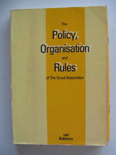 Photo of THE POLICY, ORGANISATION AND RULES OF THE SCOUT ASSOCIATION 1985- Stock Number: 695997