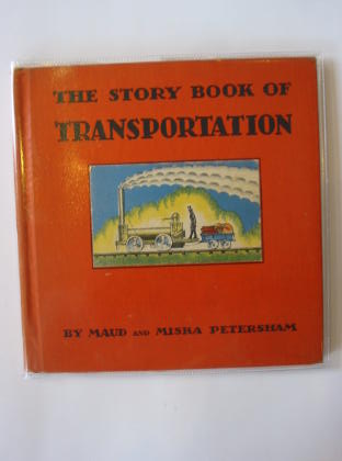 Photo of THE STORY BOOK OF TRANSPORTATION- Stock Number: 724012