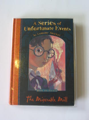 Photo of A SERIES OF UNFORTUNATE EVENTS: THE MISERABLE MILL written by Snicket, Lemony illustrated by Helquist, Brett published by Egmont Books Ltd. (STOCK CODE: 726867)  for sale by Stella & Rose's Books