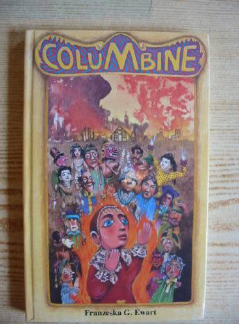 Photo of COLUMBINE written by Ewart, Franzeska G. published by Spindlewood (STOCK CODE: 729734)  for sale by Stella & Rose's Books