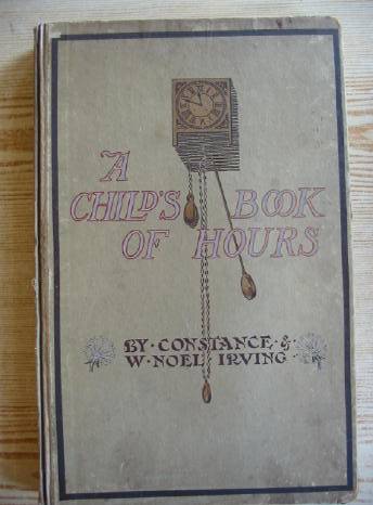 Photo of A CHILD'S BOOK OF HOURS written by Irving, Constance Irving, Noel published by Oxford University Press (STOCK CODE: 730066)  for sale by Stella & Rose's Books