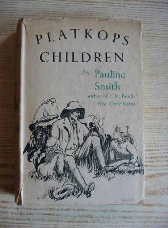 Photo of PLATKOPS CHILDREN written by Smith, Pauline illustrated by Shaw, Barbara published by Jonathan Cape (STOCK CODE: 730257)  for sale by Stella & Rose's Books