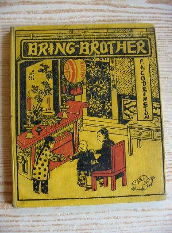 Photo of BRING-BROTHER written by Codrington, F.I. published by Church Of England Zenana Missionary Society (STOCK CODE: 730259)  for sale by Stella & Rose's Books