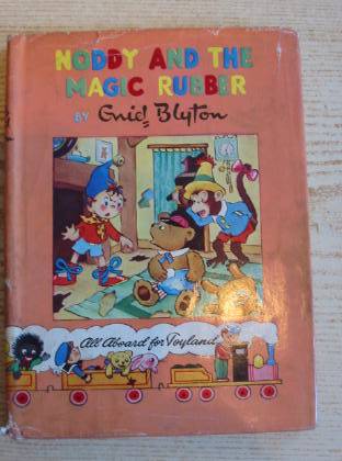 Photo of NODDY AND THE MAGIC RUBBER written by Blyton, Enid published by Sampson Low, Marston &amp; Co. Ltd., Waynford Press Ltd. (STOCK CODE: 735960)  for sale by Stella & Rose's Books