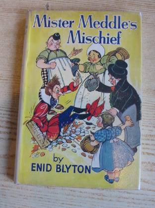 Photo of MISTER MEDDLE'S MISCHIEF written by Blyton, Enid illustrated by Mercer, Joyce Turvey, Rosalind M. published by George Newnes Ltd. (STOCK CODE: 736517)  for sale by Stella & Rose's Books