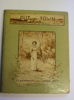 Photo of OUT OF TOWN written by Weatherly, F.E. illustrated by Watt, Linnie published by Hildesheimer & Faulkner (STOCK CODE: 737615)  for sale by Stella & Rose's Books