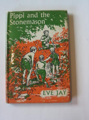 Photo of PIPPI AND THE STONEMASON written by Jay, Eve illustrated by Chalker, J.B. published by Methuen &amp; Co. Ltd. (STOCK CODE: 739927)  for sale by Stella & Rose's Books