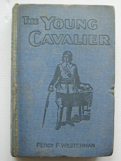 Photo of THE YOUNG CAVALIER written by Westerman, Percy F. illustrated by Browne, Gordon published by C. Arthur Pearson Ltd. (STOCK CODE: 808248)  for sale by Stella & Rose's Books