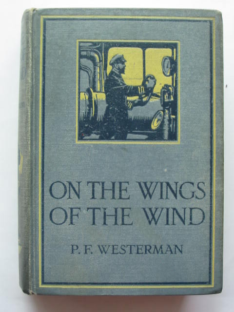 Photo of ON THE WINGS OF THE WIND written by Westerman, Percy F. illustrated by Wigfull, W. Edward published by Blackie &amp; Son Ltd. (STOCK CODE: 809927)  for sale by Stella & Rose's Books