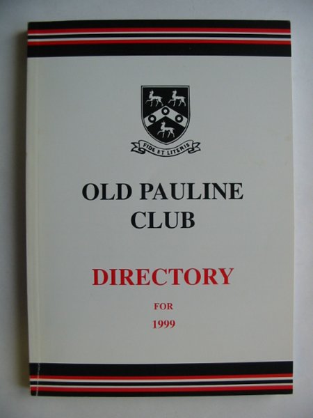 Photo of OLD PAULINE CLUB DIRECTORY 1999 published by The Old Pauline Club (STOCK CODE: 810581)  for sale by Stella & Rose's Books