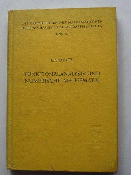 Photo of FUNKTIONALANALYSIS UND NUMERISCHE MATHEMATIK written by Collatz, Lothar published by Springer (STOCK CODE: 810710)  for sale by Stella & Rose's Books