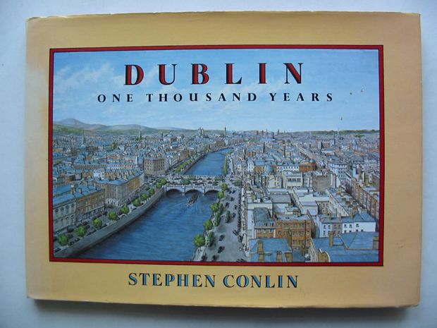 Photo of DUBLIN ONE THOUSAND YEARS written by Conlin, Stephen illustrated by Conlin, Stephen published by The O'Brien Press Ltd. (STOCK CODE: 810906)  for sale by Stella & Rose's Books