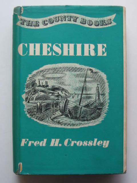 Photo of CHESHIRE written by Crossley, Fred H. published by Robert Hale Limited (STOCK CODE: 811373)  for sale by Stella & Rose's Books