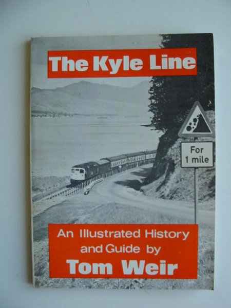 Photo of THE KYLE LINE written by Weir, Tom published by Famedram (STOCK CODE: 811451)  for sale by Stella & Rose's Books