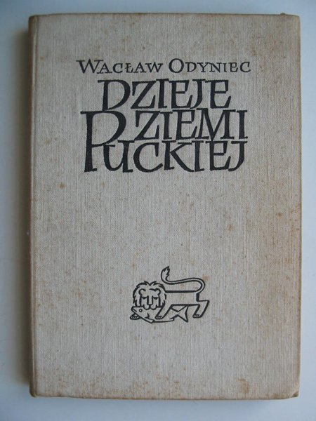 Photo of DZIEJE ZIEMI PUCKIEJ written by Odyniec, Waclaw published by Wydawnictwo Morskie (STOCK CODE: 811945)  for sale by Stella & Rose's Books