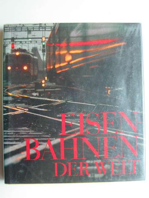 Photo of EISENBAHNEN DER WELT written by Wenger, William published by Mondo (STOCK CODE: 812591)  for sale by Stella & Rose's Books