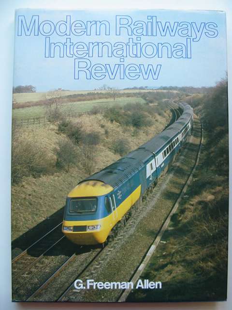 Photo of MODERN RAILWAYS INTERNATIONAL REVIEW written by Allen, Geoffrey Freeman published by Ian Allan (STOCK CODE: 812907)  for sale by Stella & Rose's Books