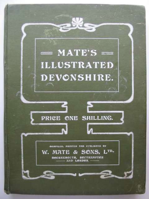 Photo of MATE'S ILLUSTRATED DEVONSHIRE published by W. Mate &amp; Sons Ltd. (STOCK CODE: 815419)  for sale by Stella & Rose's Books