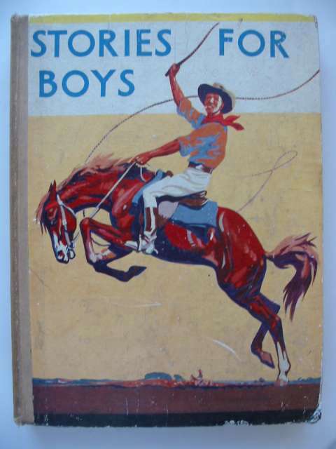 Photo of STORIES FOR BOYS written by Holmes, W.K. Westerman, Percy F. et al,  published by Blackie &amp; Son Ltd. (STOCK CODE: 815681)  for sale by Stella & Rose's Books
