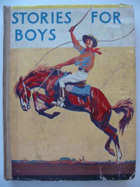 Photo of STORIES FOR BOYS written by Holmes, W.K. Westerman, Percy F. et al,  published by Blackie &amp; Son Ltd. (STOCK CODE: 815683)  for sale by Stella & Rose's Books