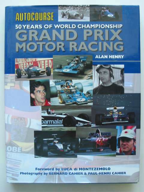 Photo of AUTOCOURSE 50 YEARS OF WORLD CHAMPIONSHIP GRAND PRIX MOTOR RACING written by Henry, Alan published by Hazleton Publishing (STOCK CODE: 815722)  for sale by Stella & Rose's Books