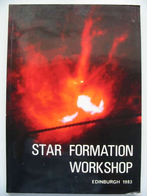Photo of STAR FORMATION WORKSHOP written by Wolstencroft, R.D. (STOCK CODE: 816097)  for sale by Stella & Rose's Books