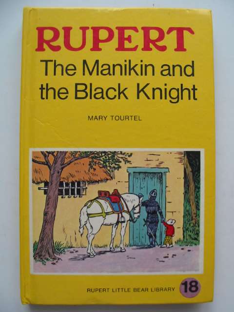 Photo of RUPERT, THE MANIKIN AND THE BLACK KNIGHT - RUPERT LITTLE BEAR LIBRARY No. 18 (WOOLWORTH) written by Tourtel, Mary illustrated by Tourtel, Mary published by Sampson Low, Marston &amp; Co. Ltd. (STOCK CODE: 816921)  for sale by Stella & Rose's Books