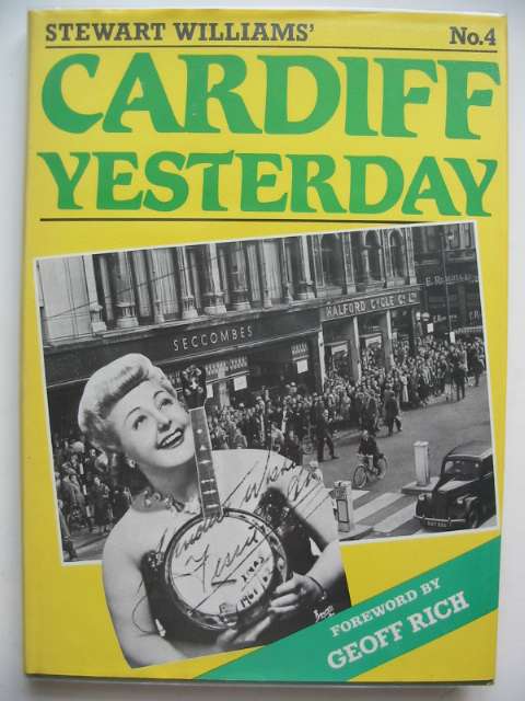 Photo of CARDIFF YESTERDAY No. 4 written by Williams, Stewart published by Stewart Williams (STOCK CODE: 817469)  for sale by Stella & Rose's Books
