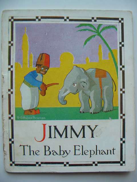 Photo of JIMMY THE BABY ELEPHANT written by Beaman, S.G. Hulme illustrated by Beaman, S.G. Hulme published by Frederick Warne & Co Ltd. (STOCK CODE: 820182)  for sale by Stella & Rose's Books