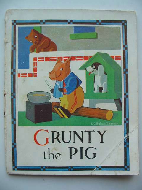Photo of GRUNTY THE PIG written by Beaman, S.G. Hulme illustrated by Beaman, S.G. Hulme published by Frederick Warne &amp; Co Ltd. (STOCK CODE: 820183)  for sale by Stella & Rose's Books