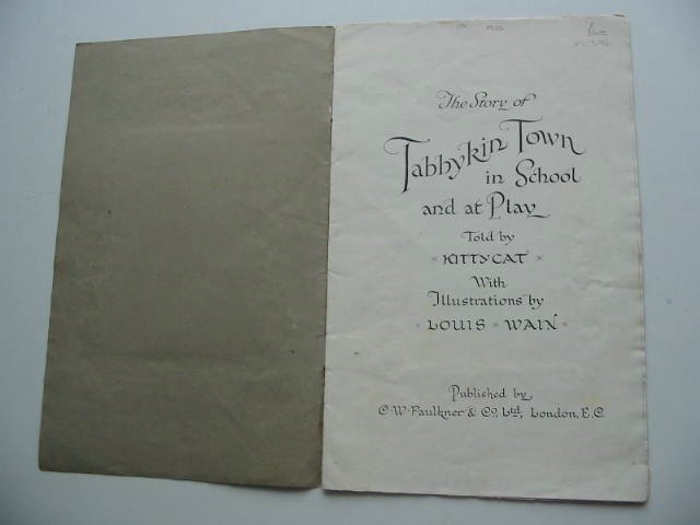 Photo of THE STORY OF TABBYKIN TOWN IN SCHOOL AND AT PLAY written by Kittycat,  illustrated by Wain, Louis published by C.W. Faulkner & Co. Ltd. (STOCK CODE: 821396)  for sale by Stella & Rose's Books
