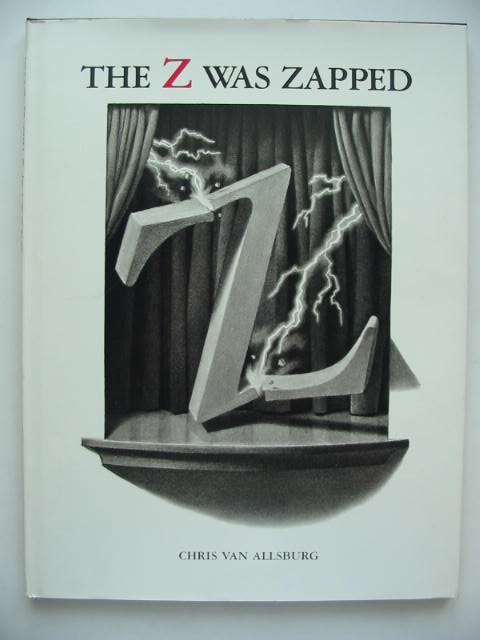 Photo of THE Z WAS ZAPPED written by Van Allsburg, Chris illustrated by Van Allsburg, Chris published by Houghton Mifflin and Company (STOCK CODE: 822858)  for sale by Stella & Rose's Books