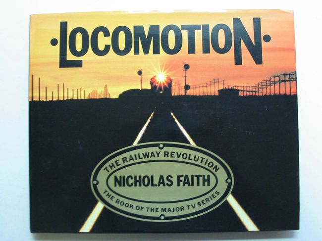 Photo of LOCOMOTION written by Faith, Nicholas published by Book Club Associates (STOCK CODE: 823290)  for sale by Stella & Rose's Books
