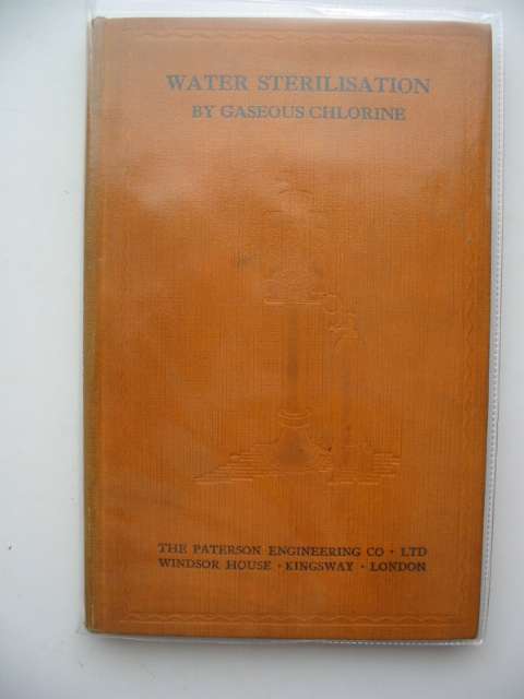 Photo of WATER STERILISATION BY GASEOUS CHLORINE published by The Paterson Engineering Co. Ltd. (STOCK CODE: 983147)  for sale by Stella & Rose's Books