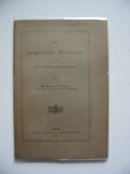 Photo of DAS AUSGEHENDE MITTELALTER written by Ficker, Gerhard published by Johann Ambrosius Barth (STOCK CODE: 990308)  for sale by Stella & Rose's Books